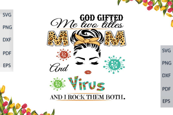 God Gifted Me Two Titles: Graphics and Crafts