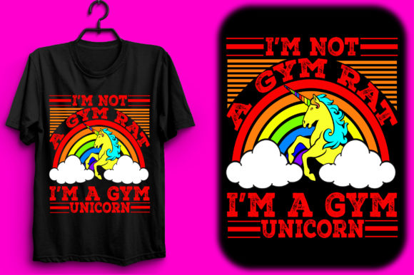 I'm Not a Gym Rat: Gym Unicorn Graphics & T-Shirt Designs