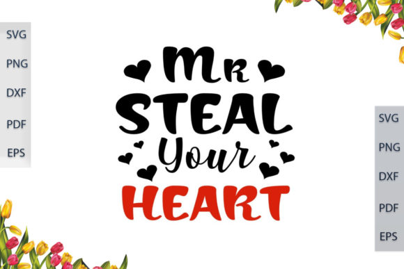 Mr Steal Your Heart: Graphics for Crafts